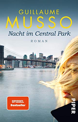 Nacht im Central Park: Roman von Piper Verlag GmbH