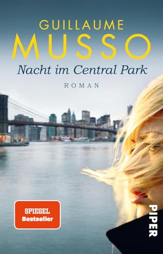 Nacht im Central Park: Roman Nacht im Central Park: Roman von PIPER