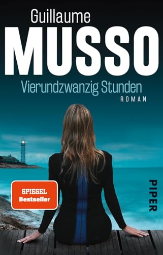 Vierundzwanzig Stunden: Roman von PIPER