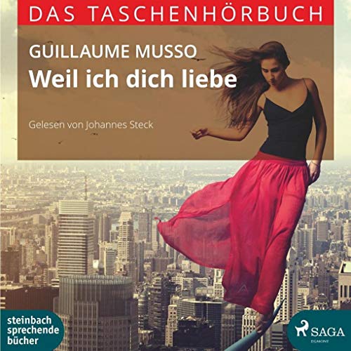 Weil ich dich liebe: Das Taschenhörbuch