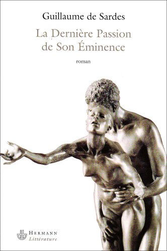 La Dernière Passion de Son Eminence von Editions Hermann