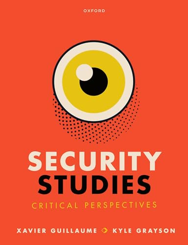 Security Studies: Critical Perspectives von Oxford University Press