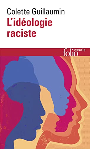 L'Idéologie raciste: Genèse et langage actuel (Folio Essais) von Folio