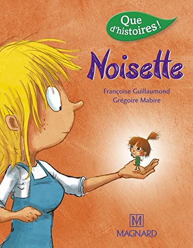 Que d'histoires ! CP Série 3 - Noisette (2016) von MAGNARD