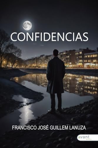 Confidencias Confidencias von Avant Editorial