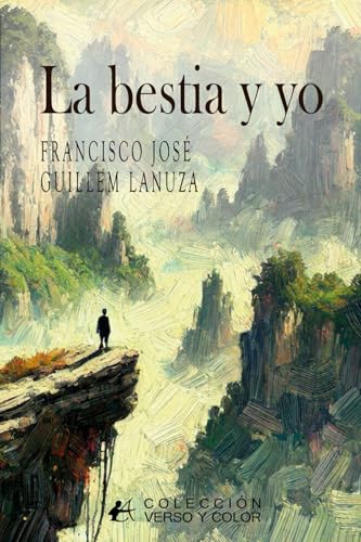 La bestia y yo von Editorial Adarve