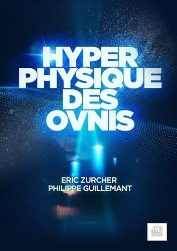 Hyperphysique des Ovnis von JMG