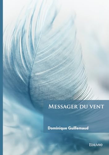 Messager du vent von Édilivre