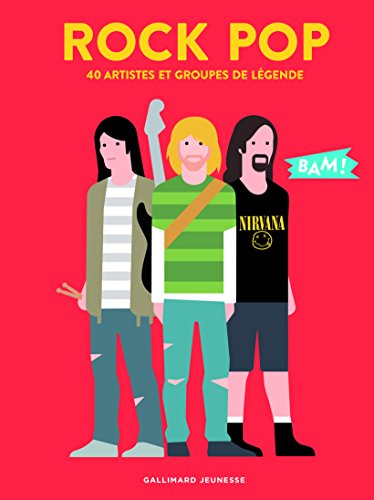 Rock Pop: 40 artistes et groupes de legende von Gallimard Jeunesse
