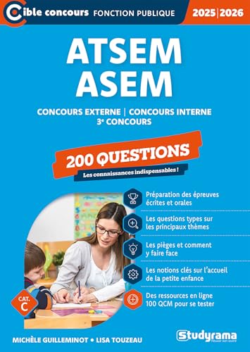 ATSEM/ASEM – 200 questions (Catégorie C –Concours 2025-2026): Concours externe –Concours interne –3e concours von STUDYRAMA