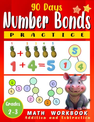 90 Days Number Bonds Practice: Grades 2-3 Addition and Subtraction Math Workbook