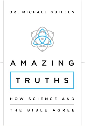 Amazing Truths: How Science and the Bible Agree von HarperCollins