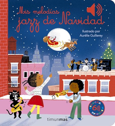 Mis melodías jazz de Navidad (Libros con sonido) von Timun Mas Infantil