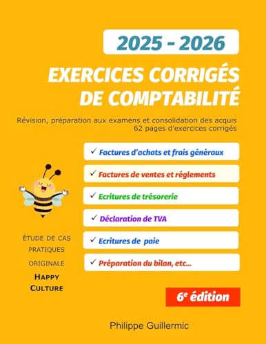 Exercices corrigés de comptabilité: Pour révision et préparation aux examens (Deuxième Édition, Band 2) von CREATESPACE