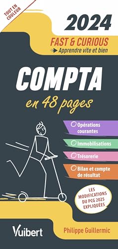 Fast & Curious Comptabilité 2024: Apprendre vite et bien