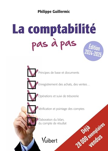 La comptabilité pas à pas: Édition 2024-2025 von VUIBERT