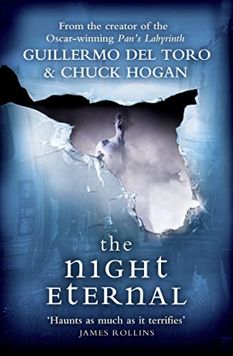 The Night Eternal. Guillermo del Toro and Chuck Hogan von Harper