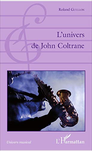 L'univers de John Coltrane von L'HARMATTAN