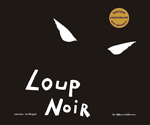 Loup noir: Édition spéciale von CASTERMAN