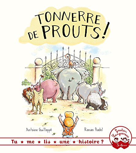 Tu me lis une histoire ? Tonnerre de prouts ! von GAUTIER LANGU.