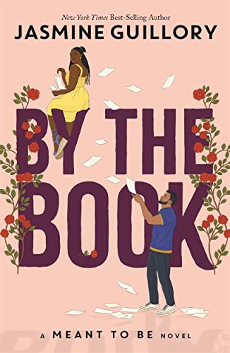 By the Book: A Meant to be Novel von WordUnited