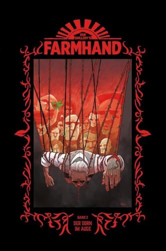 Farmhand 2 - Hardcover: Der Dorn im Auge von Skinless Crow