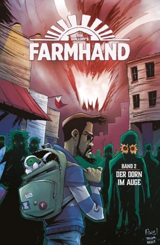 Farmhand 2 - Softcover: Der Dorn im Auge Farmhand 2 - Softcover: Der Dorn im Auge von Skinless Crow