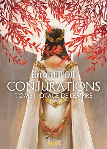 Conjurations, tome 1: Otage de l'Empire von MNEMOS