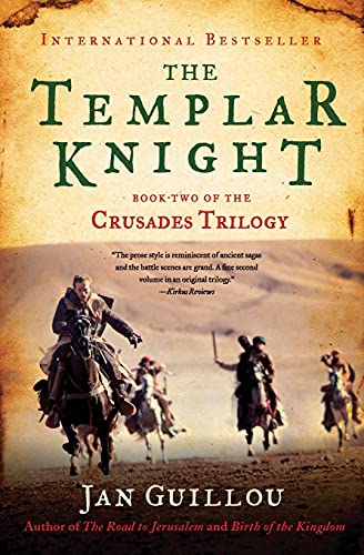 The Templar Knight: Book Two of the Crusades Trilogy (Crusades Trilogy, 2)