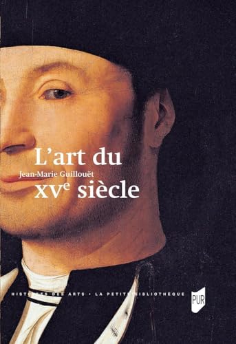 L'art du XVe siècle von PU RENNES