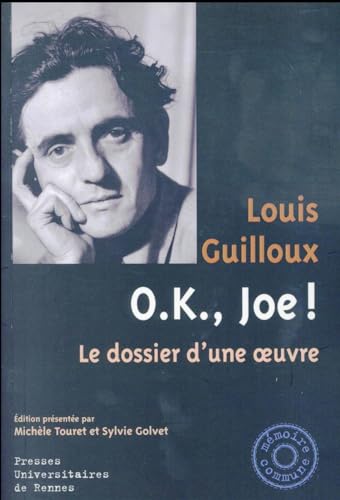 OK JOE: Le dossier d'une oeuvre