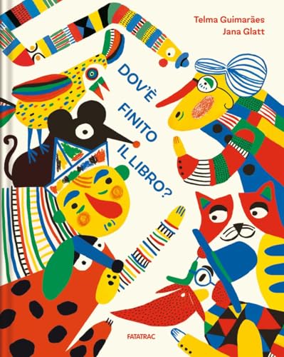 Dov'è finito il libro? Ediz. a colori (Piccoli albi) von Fatatrac
