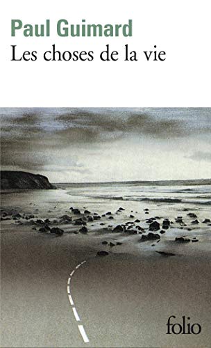 Les Choses de la Vie (Folio (Gallimard))
