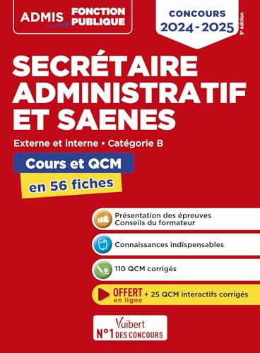 Concours Secrétaire administratif et SAENES - Catégorie B - Cours et QCM en 56 fiches: Concours 2024-2025 Concours Secrétaire administratif et SAENES - Catégorie B - Cours et QCM en 56 fiches: Concours 2024-2025