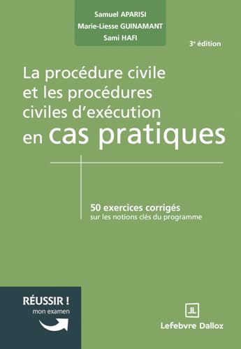 La procédure civile et les procédures civiles d'exécution en cas pratiques. 3e éd. von DALLOZ