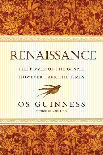 Renaissance: The Power of the Gospel However Dark the Times von IVP
