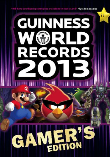 Guinness World Records 2013 Gamer's Edition (Guinness World Records Gamer's Edition) von Guinness World Records