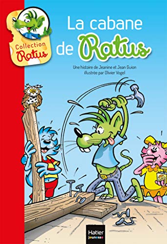 Ratus Poche: La cabane de Ratus