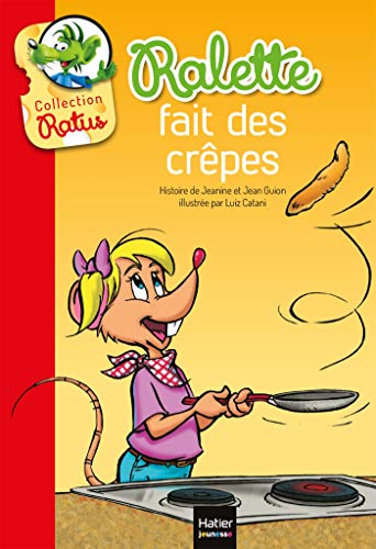 Ratus Poche: Ralette fait des crepes von HATIER JEUNESSE