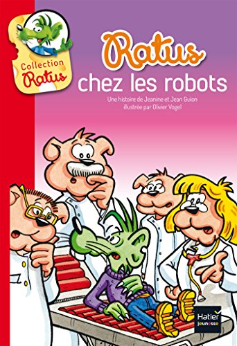 Ratus Poche: Ratus chez les robots
