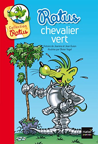 Ratus Poche: Ratus chavalier vert von HATIER JEUNESSE
