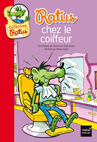 Ratus Poche: Ratus chez le coiffeur von HATIER JEUNESSE