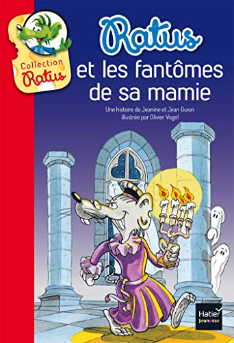 Ratus et les fantômes de sa mamie von HATIER JEUNESSE