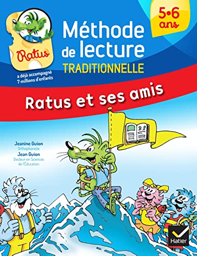 Ratus et ses amis 5-6 ans Methode de lecture traditionnelle: Méthode de lecture syllabique von HATIER