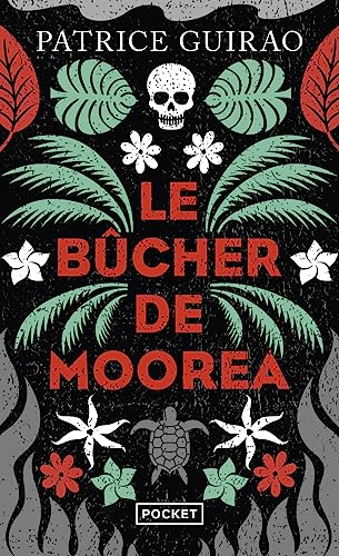 Le bucher de Moorea: Une enquête de Lilith Tereia