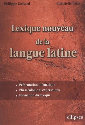 Lexique nouveau de la langue latine von ELLIPSES