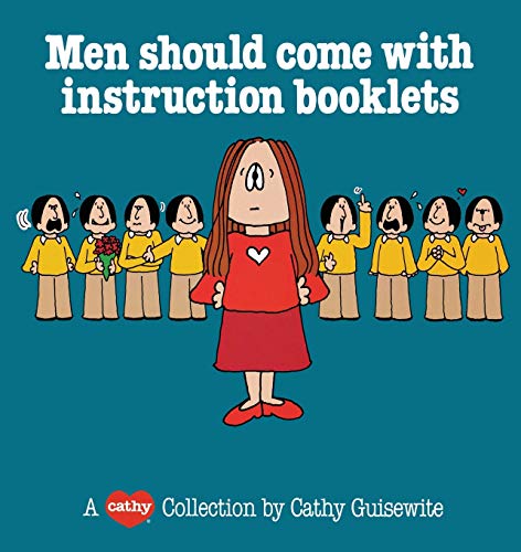 Men Should Come with Instruction Booklets: A Cathy Collection von Andrews McMeel Publishing, LLC