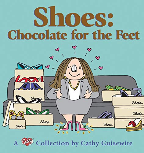 Shoes: Chocolate for the Feet: Chocolate for the Feet: A Cathy Collection