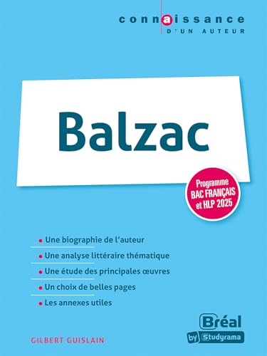 Balzac: Bac français 2025 Balzac: Bac français 2025 von BREAL