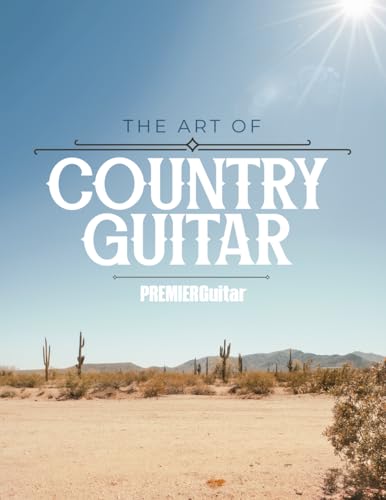 The Art of Country Guitar von Gearhead Communications